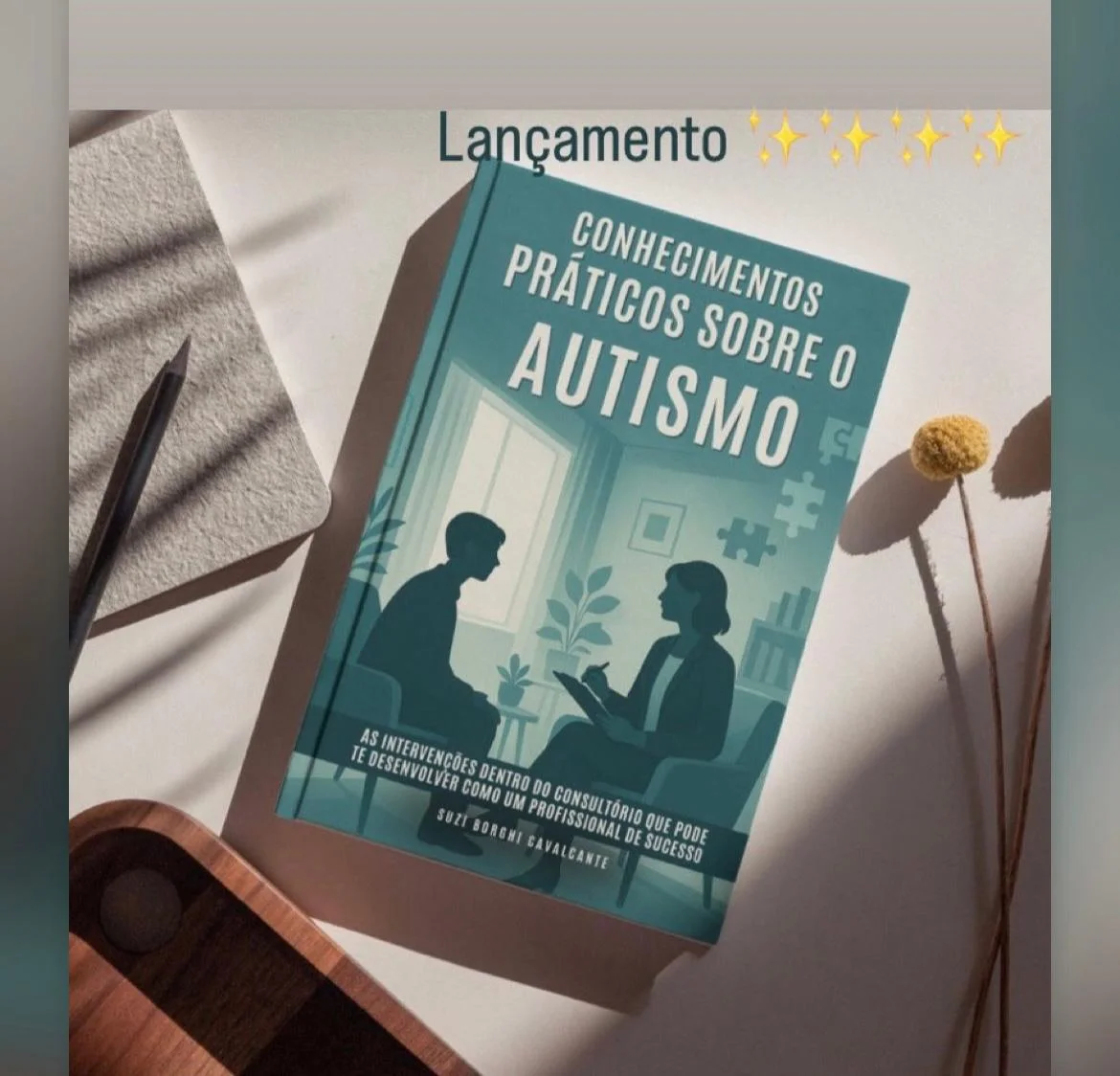 Livro Conhecimentos práticos sobre o autismo, de Suzi Borghi Cavalcante